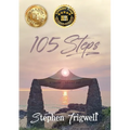 105 Steps: A 51 year journey where past, present and future collide to equal LOVE.