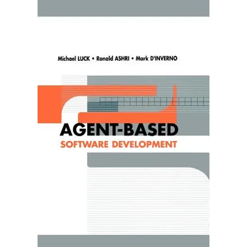 Agent-Based Software Development