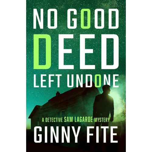 No Good Deed Left Undone