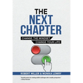 The Next Chapter: Change The Mindset - Change Your Life
