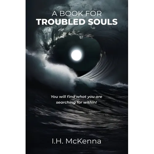 A Book for Troubled Souls