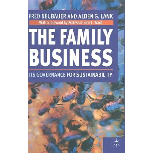 The Family Business: Its Governance for Sustainability