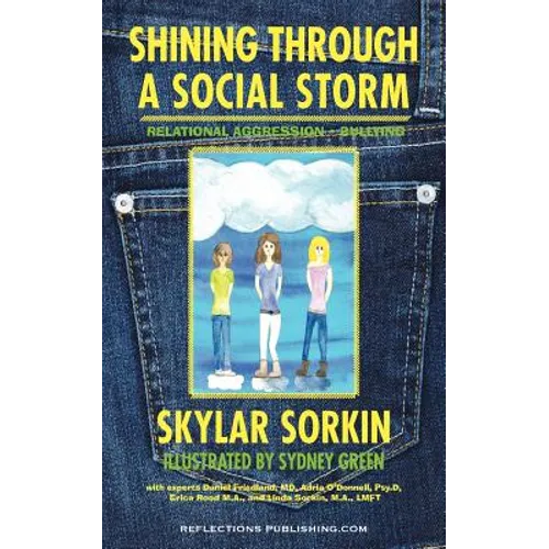Shining Through a Social Storm: Navigating Through Relational Aggression, Bullying, and Popularity
