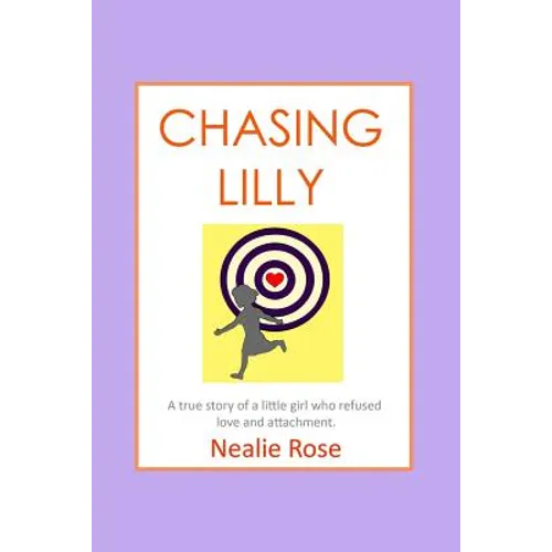 Chasing Lilly