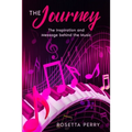 The Journey: The Inspiration and Message Behind the Music