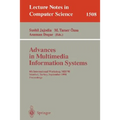Advances in Multimedia Information Systems: 4th International Workshop, Mis'98, Istanbul, Turkey September 24-26, 1998, Proceedings