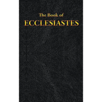 Ecclesiastes: The Book of - Hardcover
