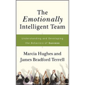 The Emotionally Intelligent Team: Understanding and Developing the Behaviors of Success