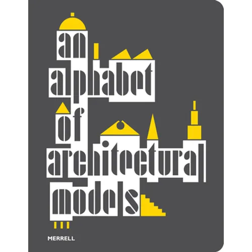 An Alphabet of Architectural Models