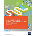 Low-Carbon Energy Pathway for Denpasar City, Bali, Indonesia
