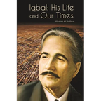 Iqbal: His Life and Our Times - Paperback