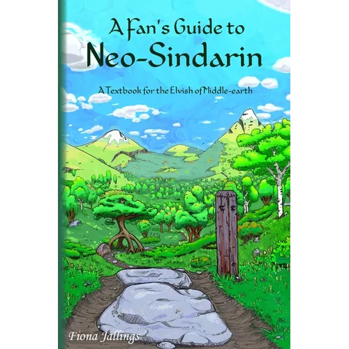 A Fan's Guide to Neo-Sindarin