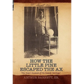 How the Little Pine Escaped the Ax