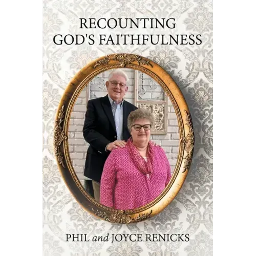 Recounting God's Faithfulness