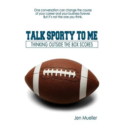 Talk Sporty To Me: Thinking Outside the Box Scores