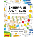 Enterprise Architects: The Agents of Digital Transformation