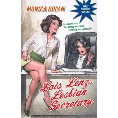 Lois Lenz, Lesbian Secretary