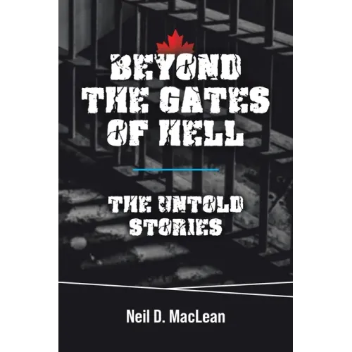 Beyond the Gates of Hell: The Untold Stories