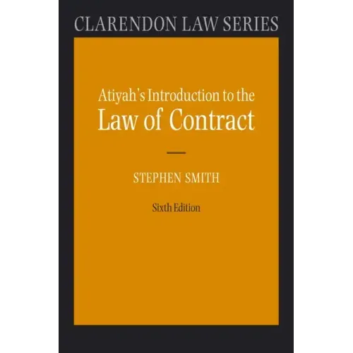 Atiyah's Introduction to the Law of Contract 6/e