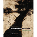 Intertwined Histories: Plants in Their Social Contexts