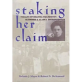 Staking Her Claim: Life Of Belinda Mulrooney