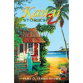 Kauai Stories 2