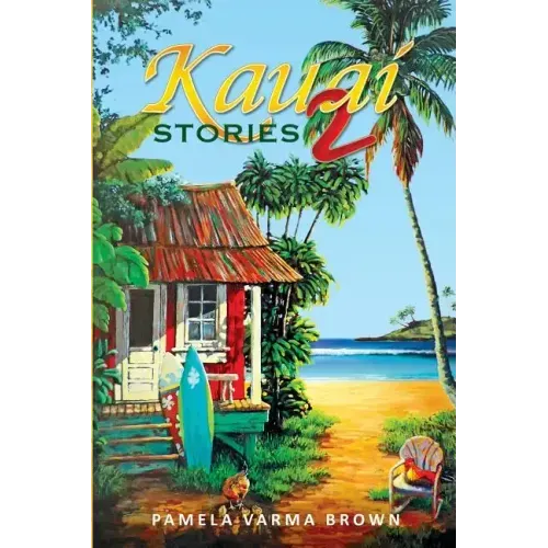 Kauai Stories 2