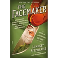 The Facemaker: A Visionary Surgeon's Battle to Mend the Disfigured Soldiers of World War I