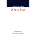 The Marketing Power of Emotion