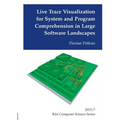 Live Trace Visualization for System and Program Comprehension in Large Software Landscapes
