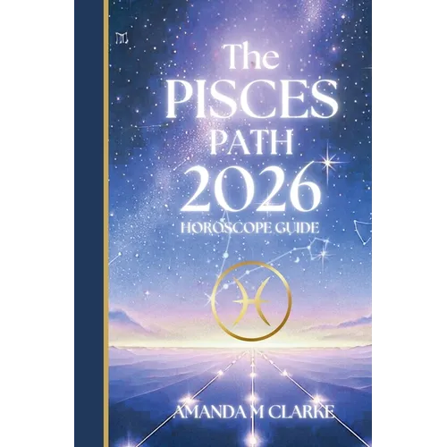 The PISCES Path: Your full 2026 Daily Horoscope Guide