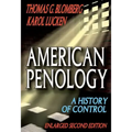 American Penology: A History of Control