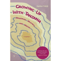 Growing Up With Tanzania. Memories, Musings and Maths