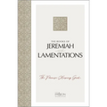 The Books of Jeremiah and Lamentations: The Promise-Keeping God