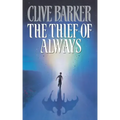 The Thief of Always: A Fable