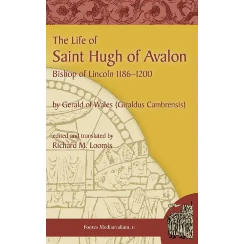 The Life of Saint Hugh of Avalon