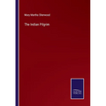 The Indian Pilgrim