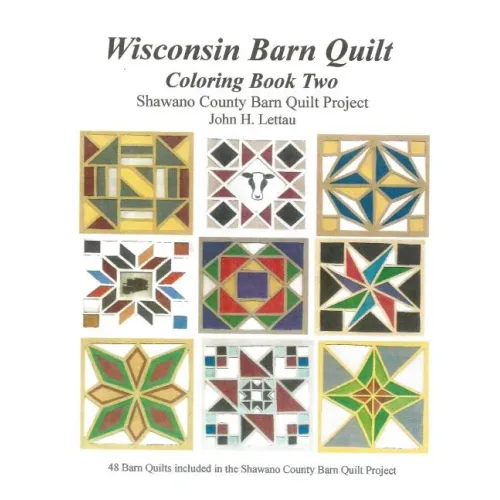 Wisconsin Barn Quilts Coloring Book Two