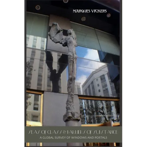Seas of Glass and Barriers of Substance: A Global Survey of Windows and Portals