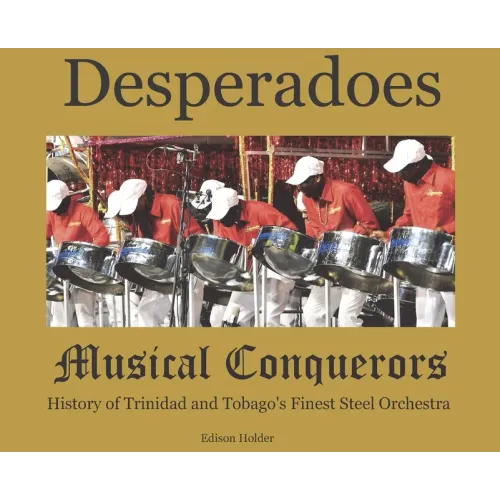 Desperadoes-Musical Conquerors