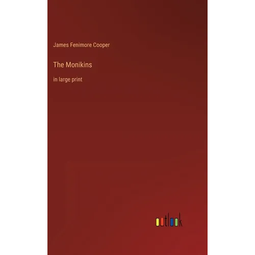The Monikins: in large print