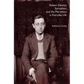 Robert Desnos, Surrealism, and the Marvelous in Everyday Life