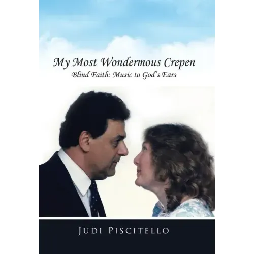 My Most Wondermous Crepen: Blind Faith: Music to God's Ears