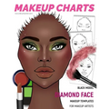 Makeup Charts - Face Templates for Makeup Artists: Black Model - DIAMOND face shape
