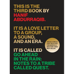 Go Ahead in the Rain: Notes to a Tribe Called Quest - Paperback