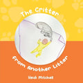 The Critter from Another Litter