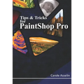 Tips & Tricks for PaintShop Pro