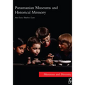 Panamanian Museums and Historical Memory