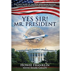 Yes, Sir! Mr. President - Hardcover