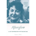 Afterglow: A Last Conversation with Pauline Kael